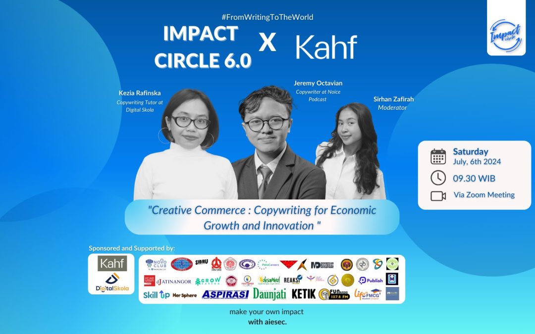 AIESEC in Unpad Dorong Inovasi Ekonomi Kepada 105 Orang Pemuda Melalui Acara Impact Circle 6.0